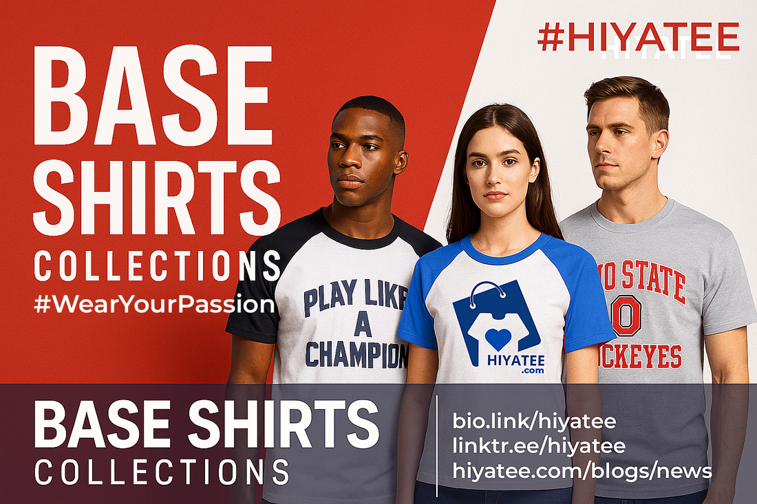 Hiyatee "Base Shirts Collections" – Stylish Premium Sportswear Collection