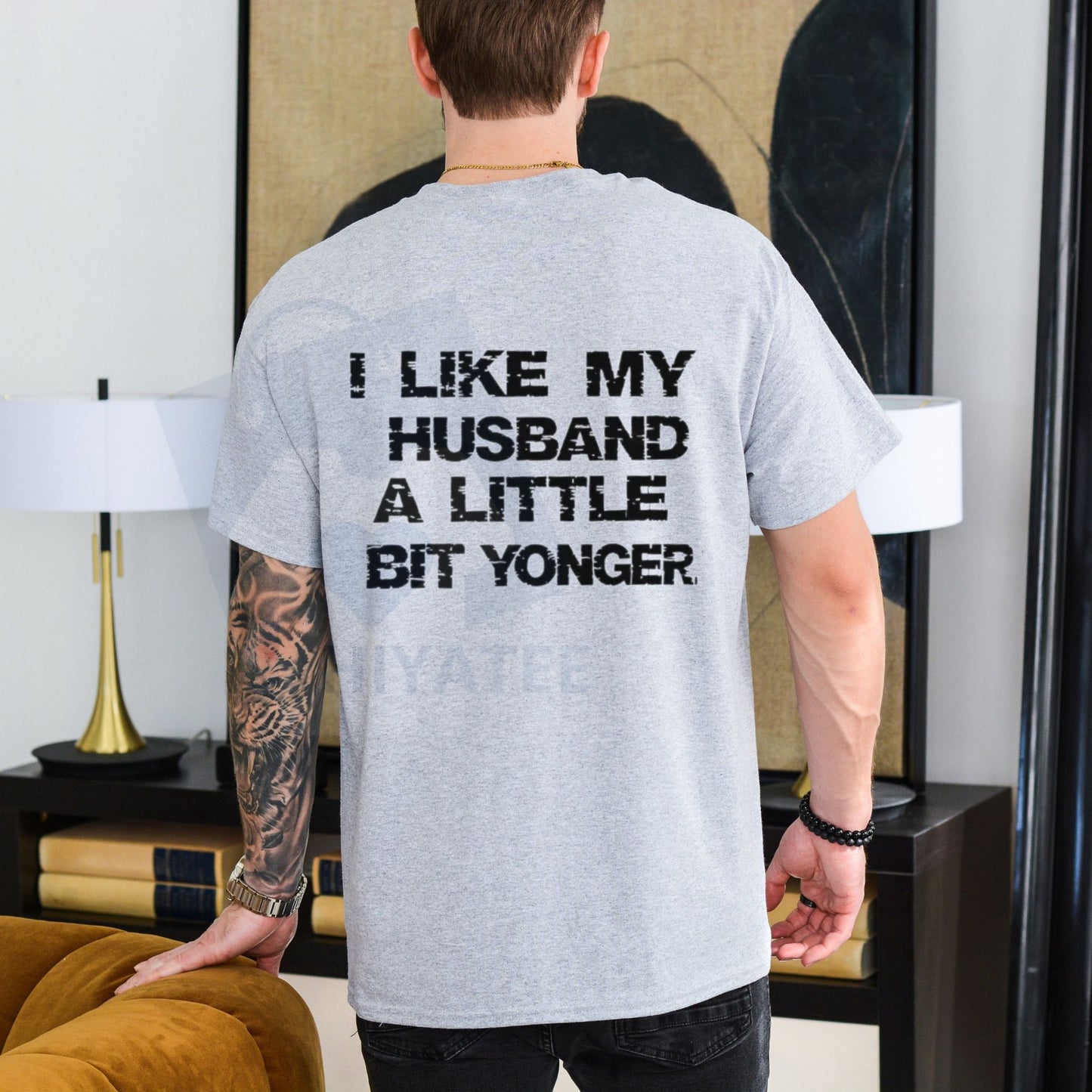 "I Like My Husband A Little Bit Younger" T-SHIRT – Funny Wife Humor Tee