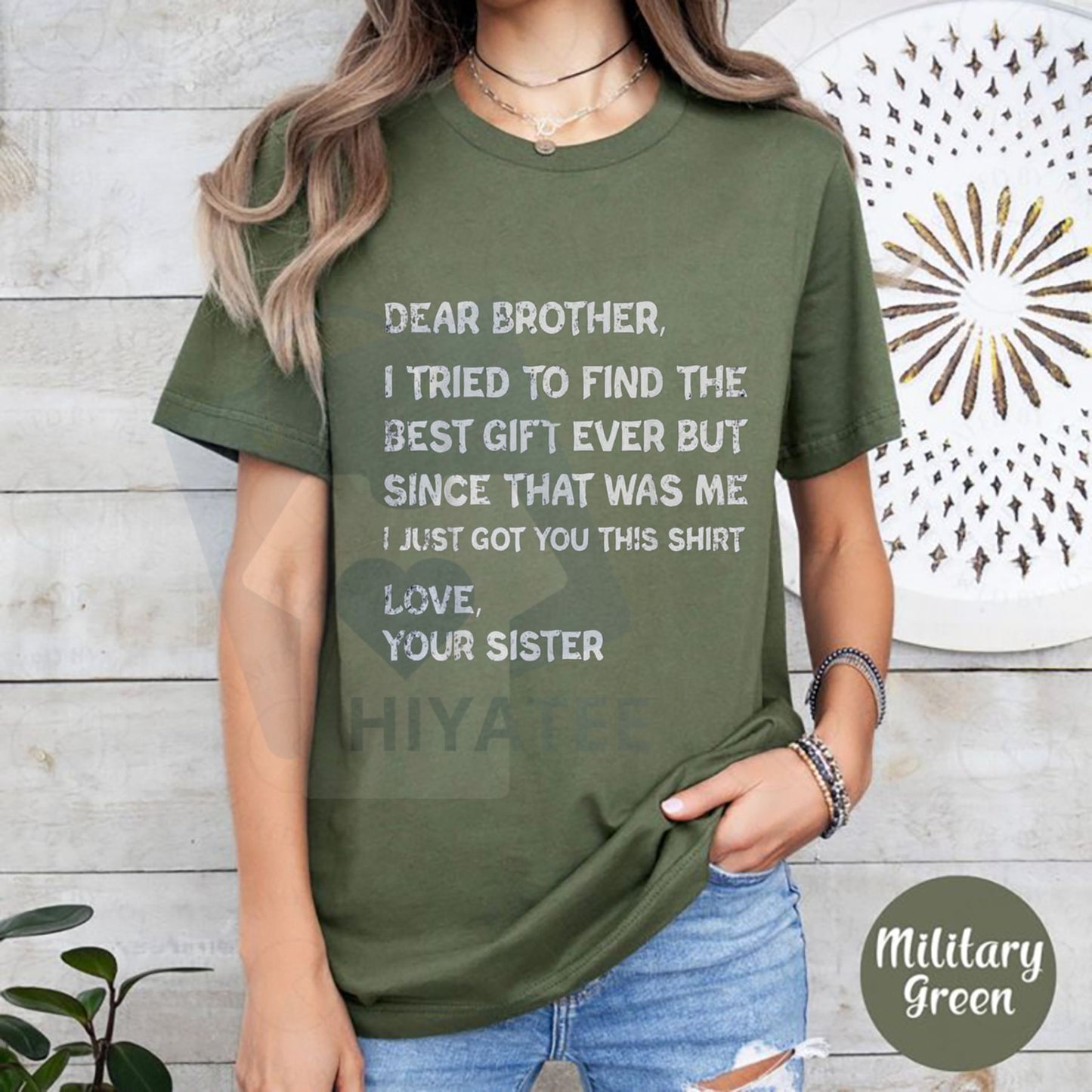 Dear Brother I Tried to Find Every Sibling T-Shirt – Funny Father's Day Gift Tee