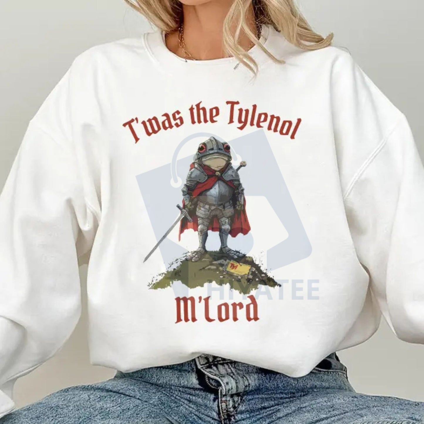 Tylenol Sweatshirt "Twas the Tylenol M'lord": Funny Anti RFK Jr Frog Liberal Meme, Anti Trump Tee, Political Humor Crewneck