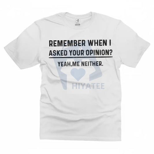 Shineful Funny Quote T-Shirt – Everyday Unisex Humor Tee