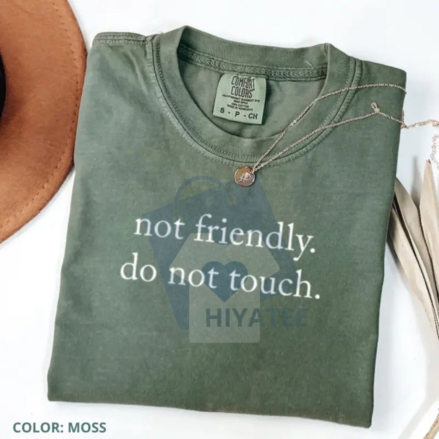 Comfort Colors "Not Friendly Do Not Touch" T-Shirt – Sarcastic Quote Tee, Funny Adult Humor Graphic T-shirt, Trendy Gift