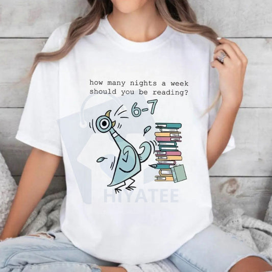 "How Many Nights A Week Should You Be Reading 6-7" Shirt – Pigeon Elephant Piggie Children's Books Tee - Hiyatee