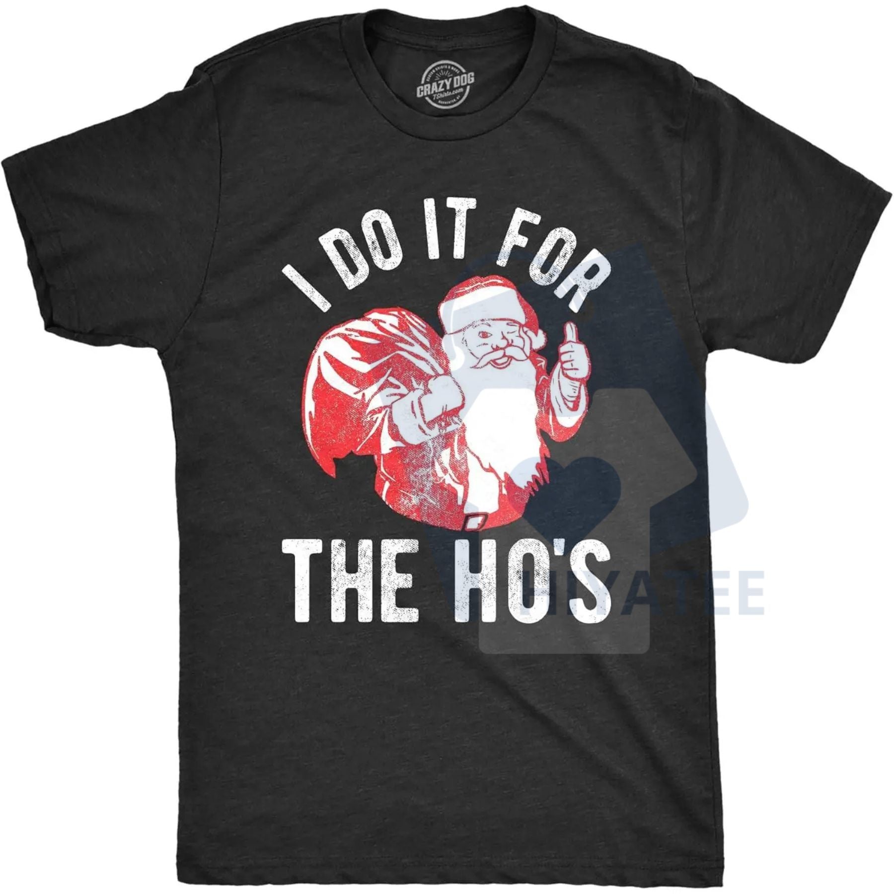 "I Do It for The Hos" Santa Claus T-Shirt – Funny Men's Christmas Party Tee - Hiyatee