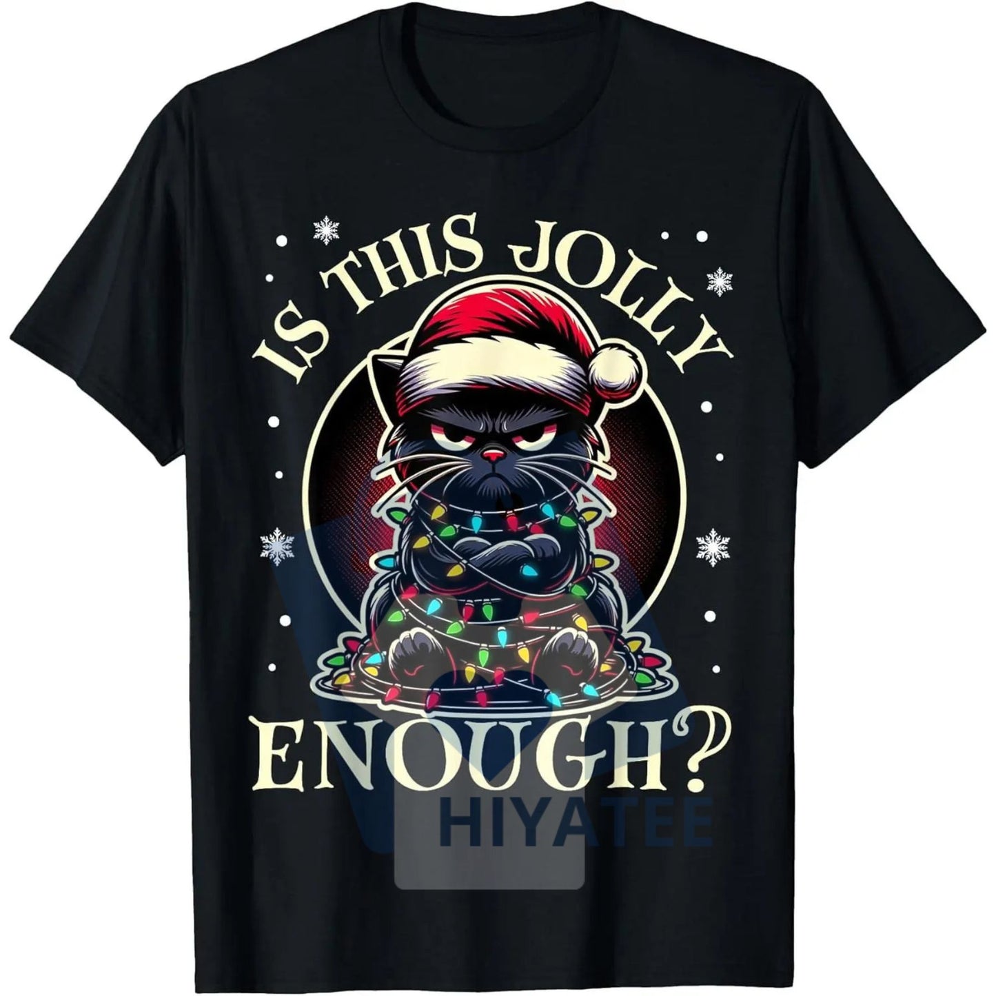 "Is This Jolly Enough" Funny Black Cat Christmas Tree Lights T-Shirt - Hiyatee